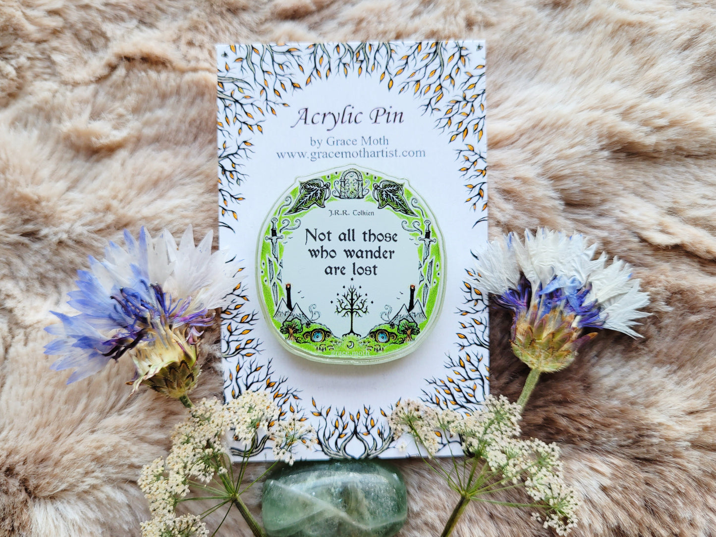 Lotr quote illustrated pin, recycled clear acrylic, by Grace Moth