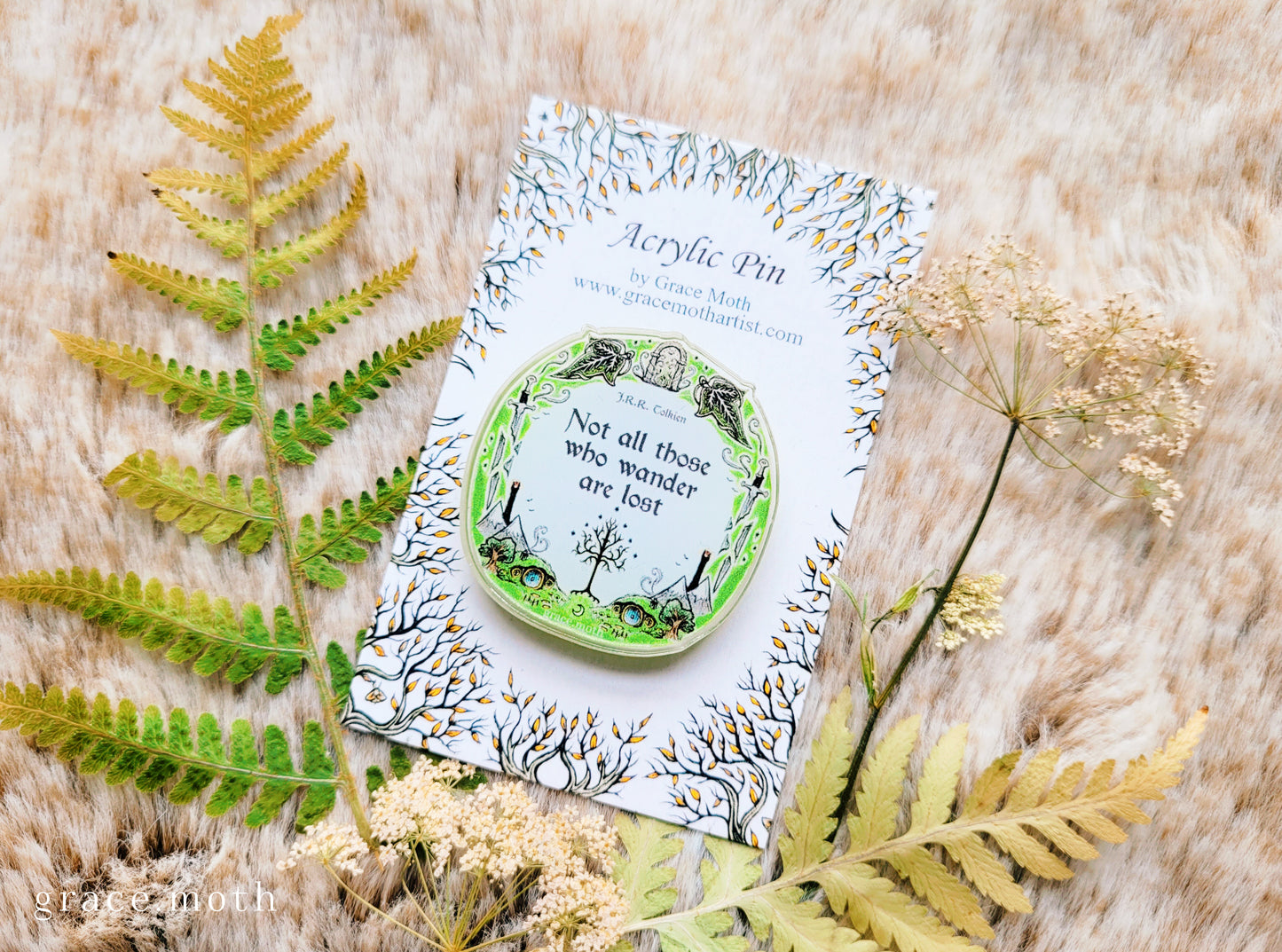 Lotr quote illustrated pin, recycled clear acrylic, by Grace Moth