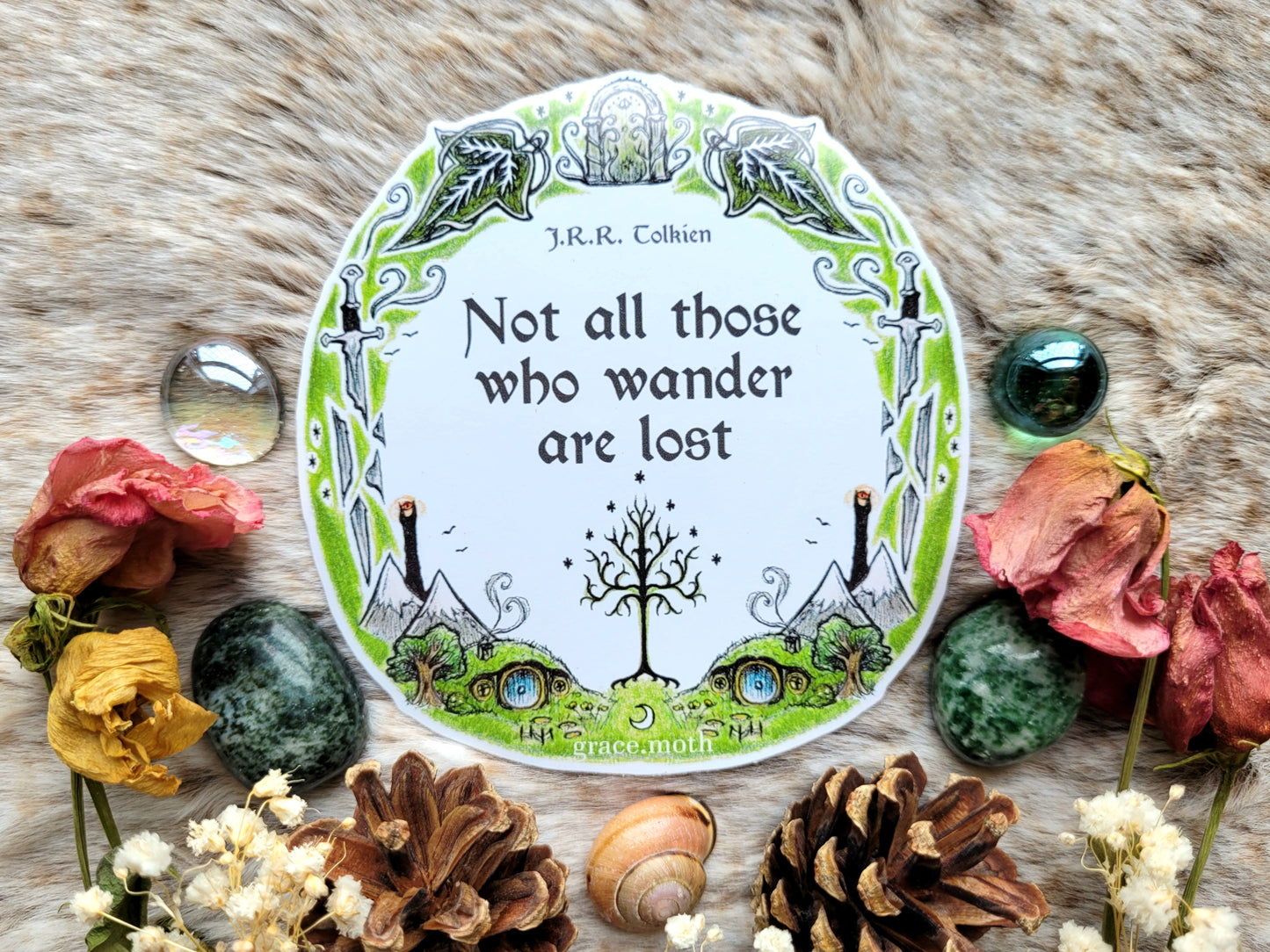 LOTR quote - Vinyl Sticker 10cm - Not all those who wander are lost - Lord of the rings - Cottagecore - Witchy - Gothic - Illustrated by Grace moth